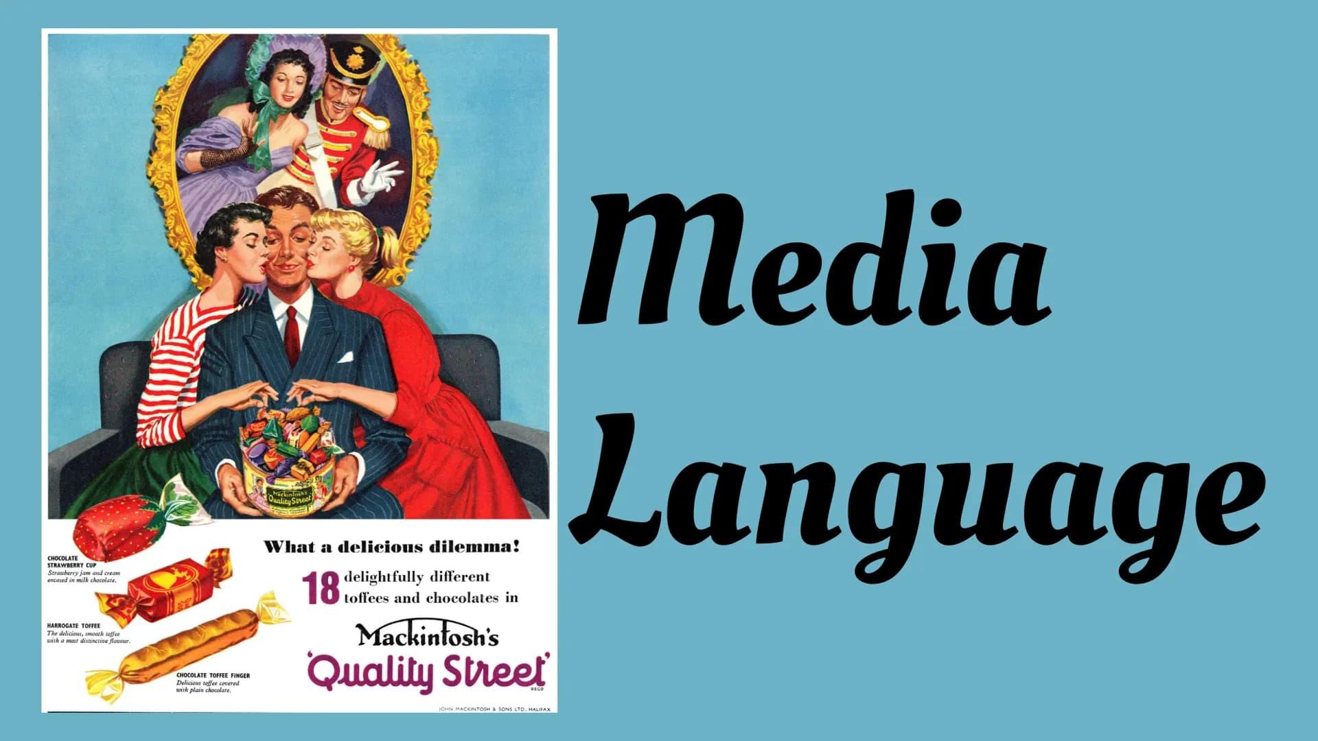 
<p>The Quality Street advert from the 1950s features a variety of toffees and chocolates, such as the Strawberry Cup, Harrogate Toffee, and