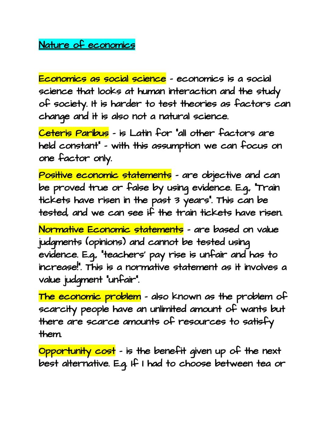 Nature of economics
Economics as social science - economics is a social
science that looks at human interaction and the study
of society. It