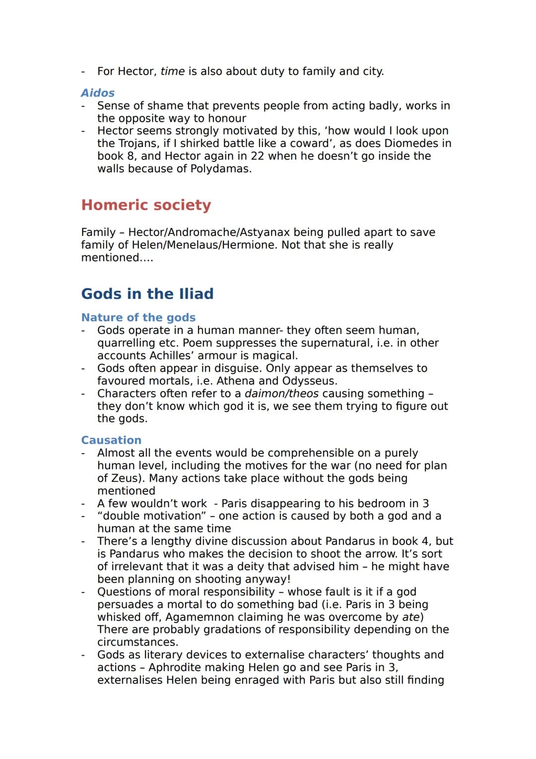 Mods Iliad revision
Women in the Iliad
Key women
Helen
Andromache
Hecuba
Briseis
Chryseis
Goddesses: Hera, Aphrodite, Athena
Women as causes