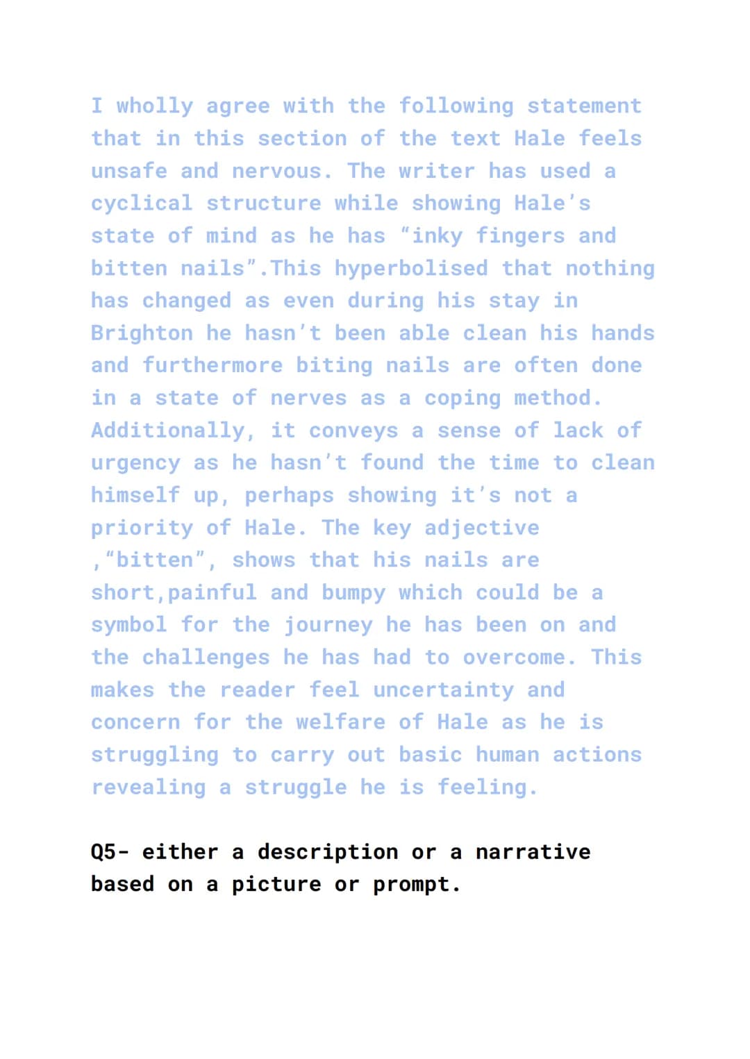 English language paper 1- model paragraphs
Q1- list 4 things from this part of the
source about Hale- 4 marks
Note no inferences
For example