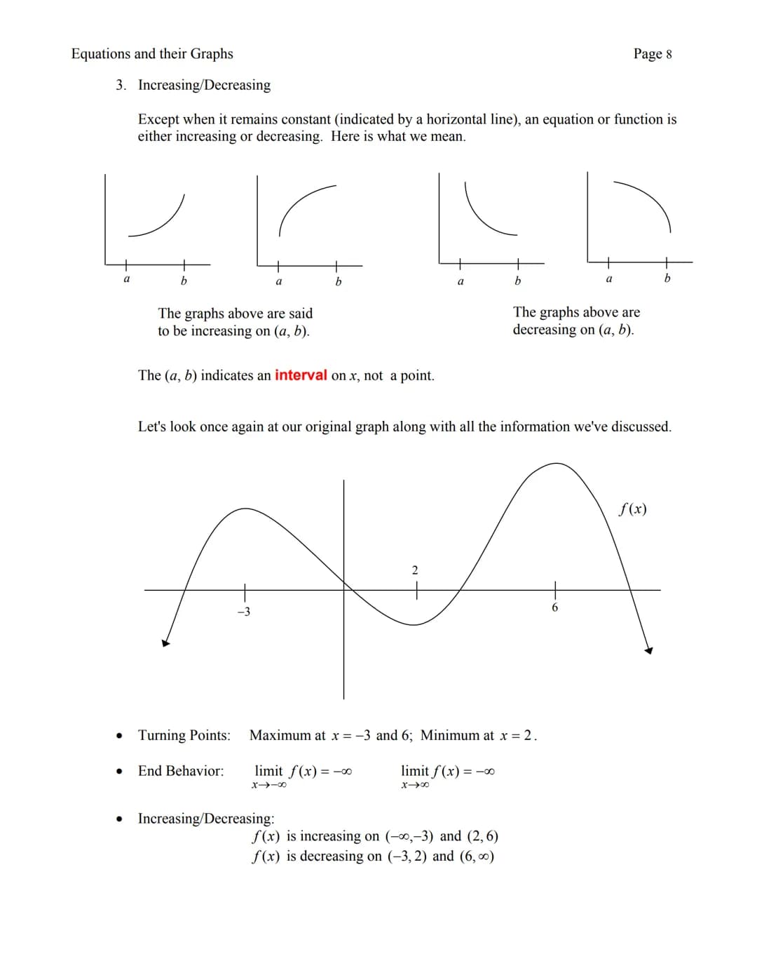 I. LINEAR EQUATIONS
A. GRAPHS
Any equation with first powers of x and/or y is referred to as a linear equation. When
graphed, all ordered (x
