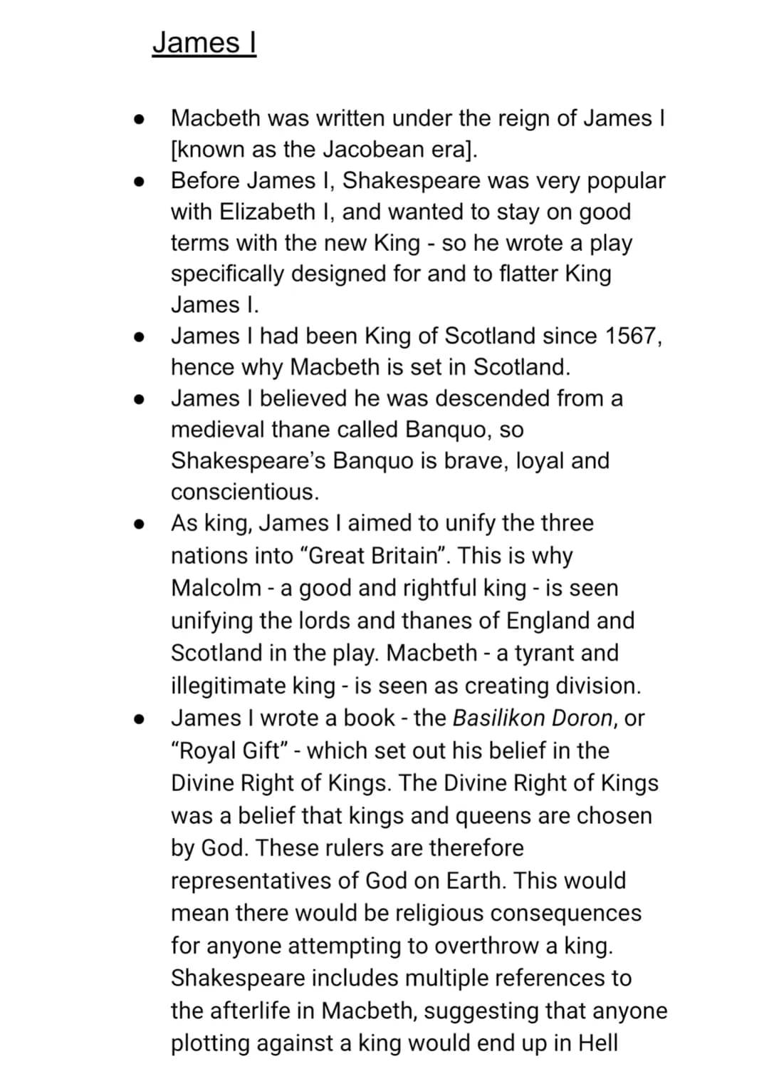 ●
●
●
James I
Macbeth was written under the reign of James I
[known as the Jacobean era].
Before James I, Shakespeare was very popular
with 