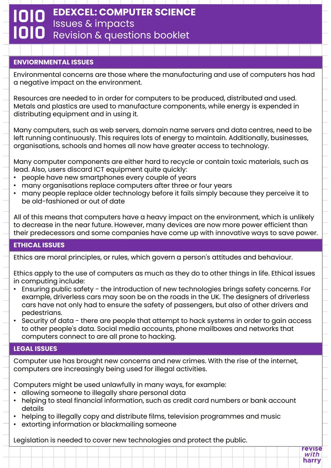 1010
EDEXCEL:COMPUTER SCIENCE
Issues & impacts
1010 Revision & questions booklet
ENVIORNMENTAL ISSUES
Environmental concerns are those where
