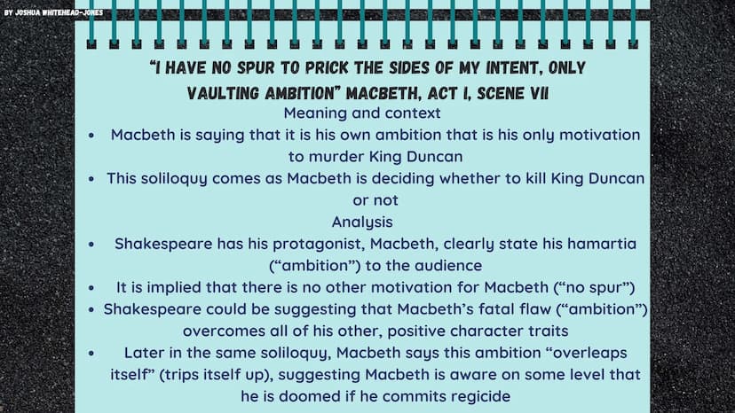 BY JOSHUA WHITEHEAD-JONES
MACBETH
Themes and Quotes BY JOSHUA WHITEHEAD-JONES
AMBITION
Principally, Macbeth is a play about ambition
and its