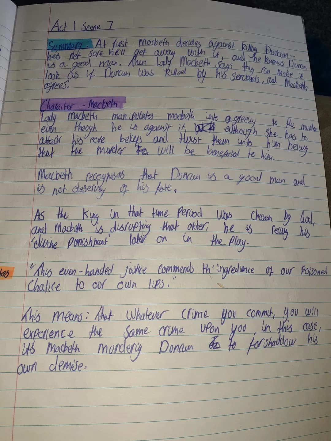 Act 1 Scene 7
Summary: At first Macbeth decides against killing Duncan -
is a good man. Then Lady Macbeth says they can make it
he's not sur