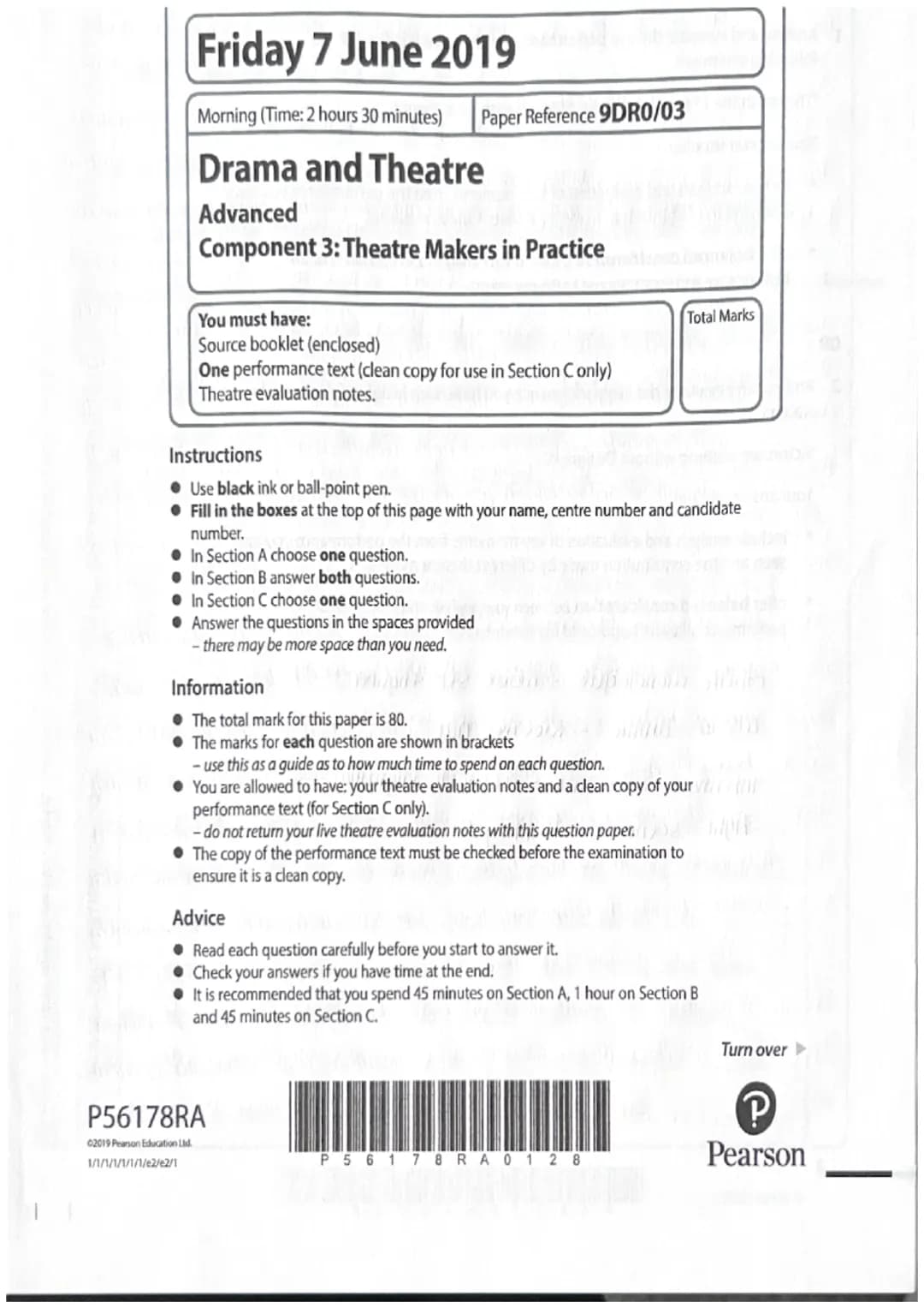 Friday 7 June 2019
Morning (Time: 2 hours 30 minutes) Paper Reference 9DR0/03
Drama and Theatre
Advanced
Component 3: Theatre Makers in Prac