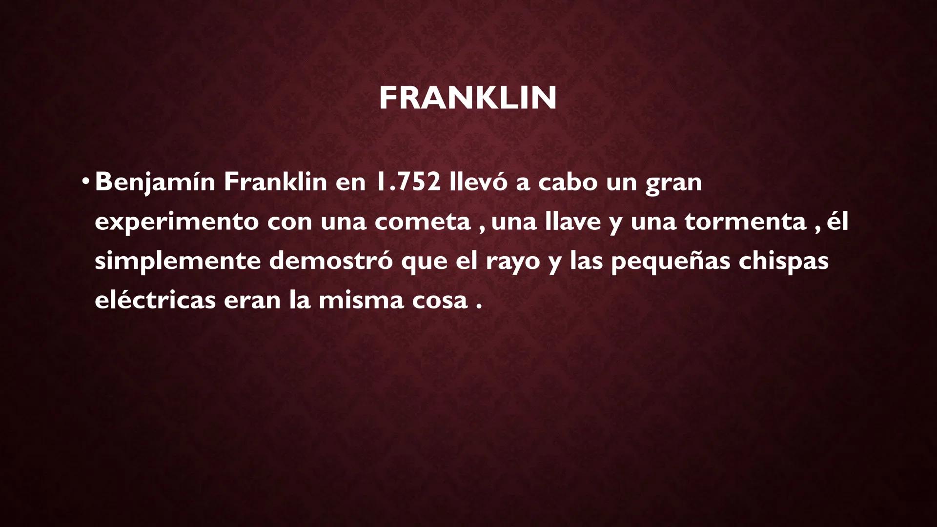 # HISTORIA DE LA ELECTRICIDAD

Tales de Mileto

Franklin

hace unos 4.750 años
Peces Eléctricos

600 antes de Cristo (ac),
Tales y La Electr