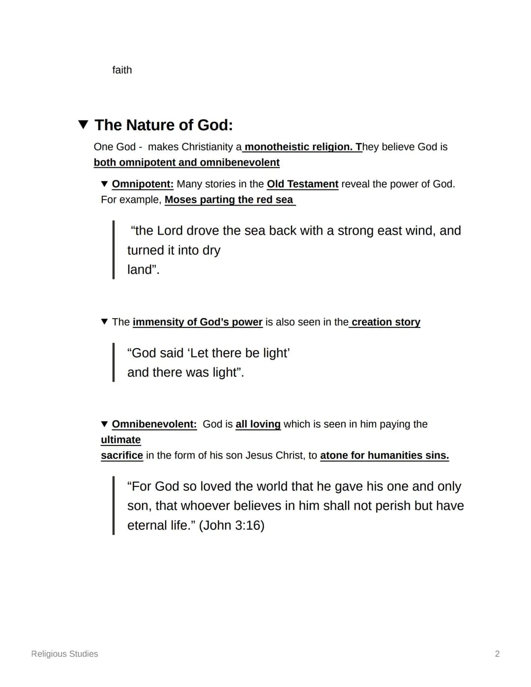 Religious Studies
▼ Christianity:
▾ Key Concepts:
▼ Omnipotent:
The idea that God is all powerful, all mighty and unlimited.
▼ Omnibenevolen