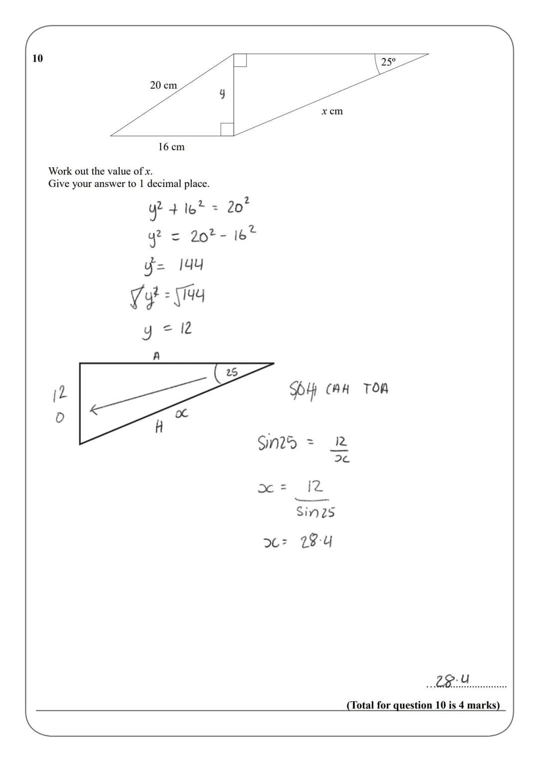 Name:
Instructions
●
●
●
●
●
Information
●
●
GCSE (1-9)
SOHCAHTOA
Use black ink or ball-point pen.
Answer all questions.
Answer the question