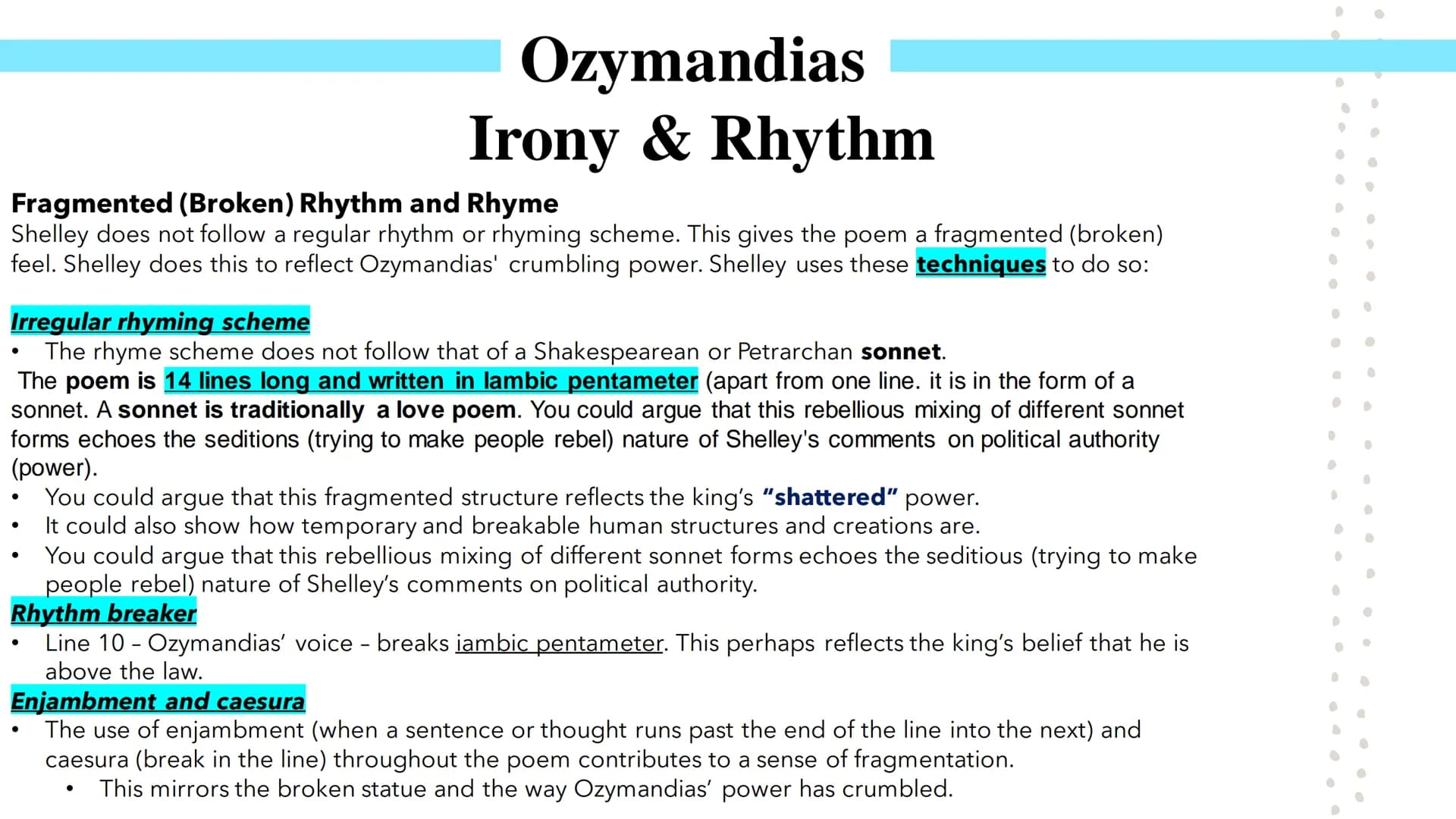 Power and Conflict
Poetry GCSEs Percy Bysshe Shelley's Ozymandias describes the narrator's meeting with a traveller from a foreign land.
She