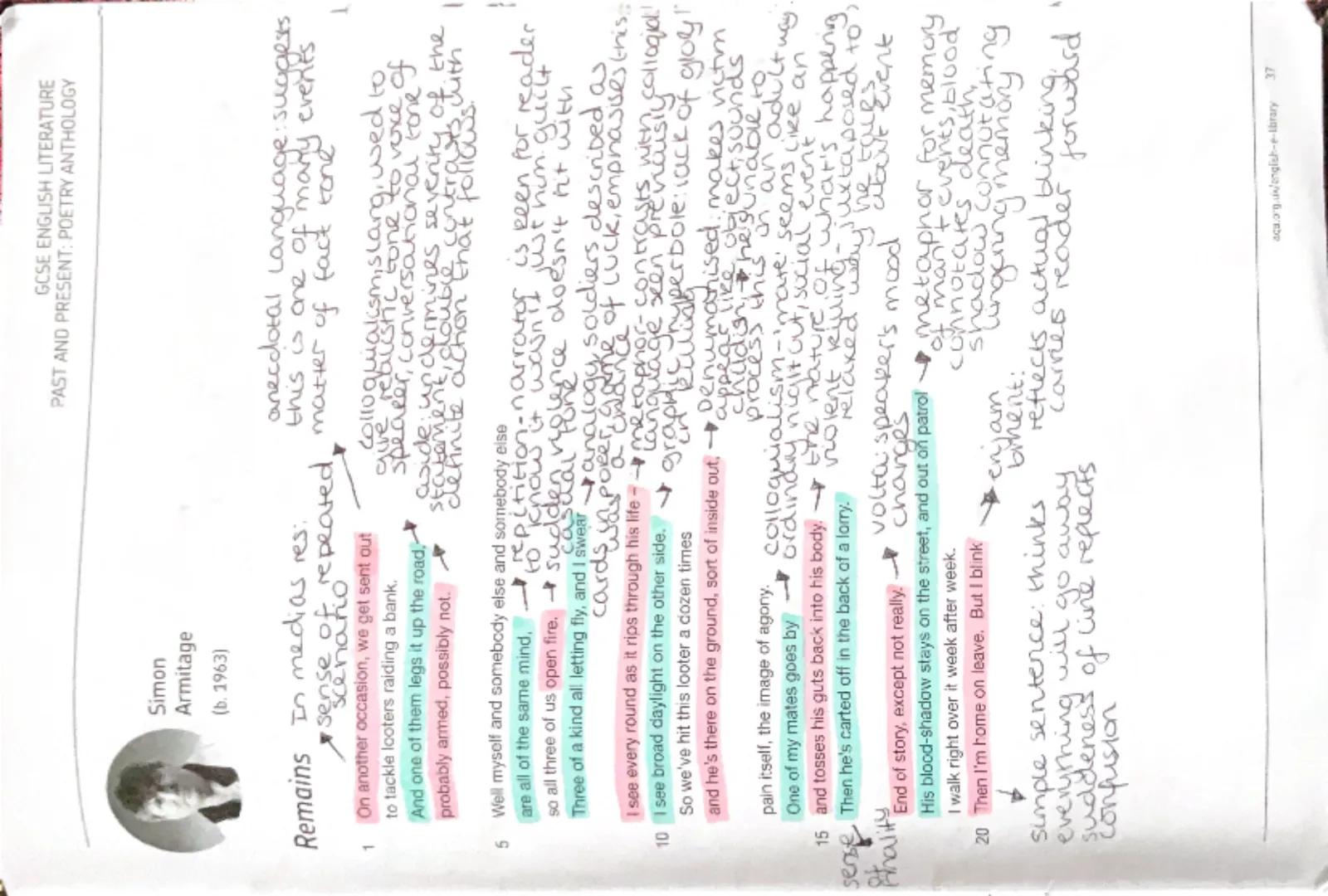 GCSE ENGLISH LITERATURE
PAST AND PRESENT: POETRY ANTHOLOGY
Simon
Armitage
(b. 1963)
Remains in medias res:
anecdotal Language: suggests
this