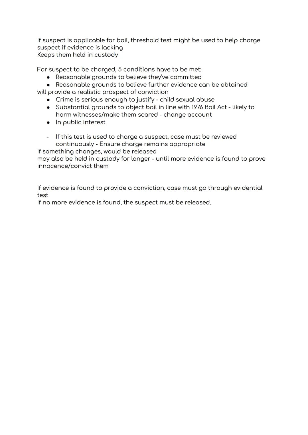 CPS requirements - prosecuting suspects
CPS - Crown Prosecution Service for England and Wales
Made of solicitors and support staff
1985 Pros