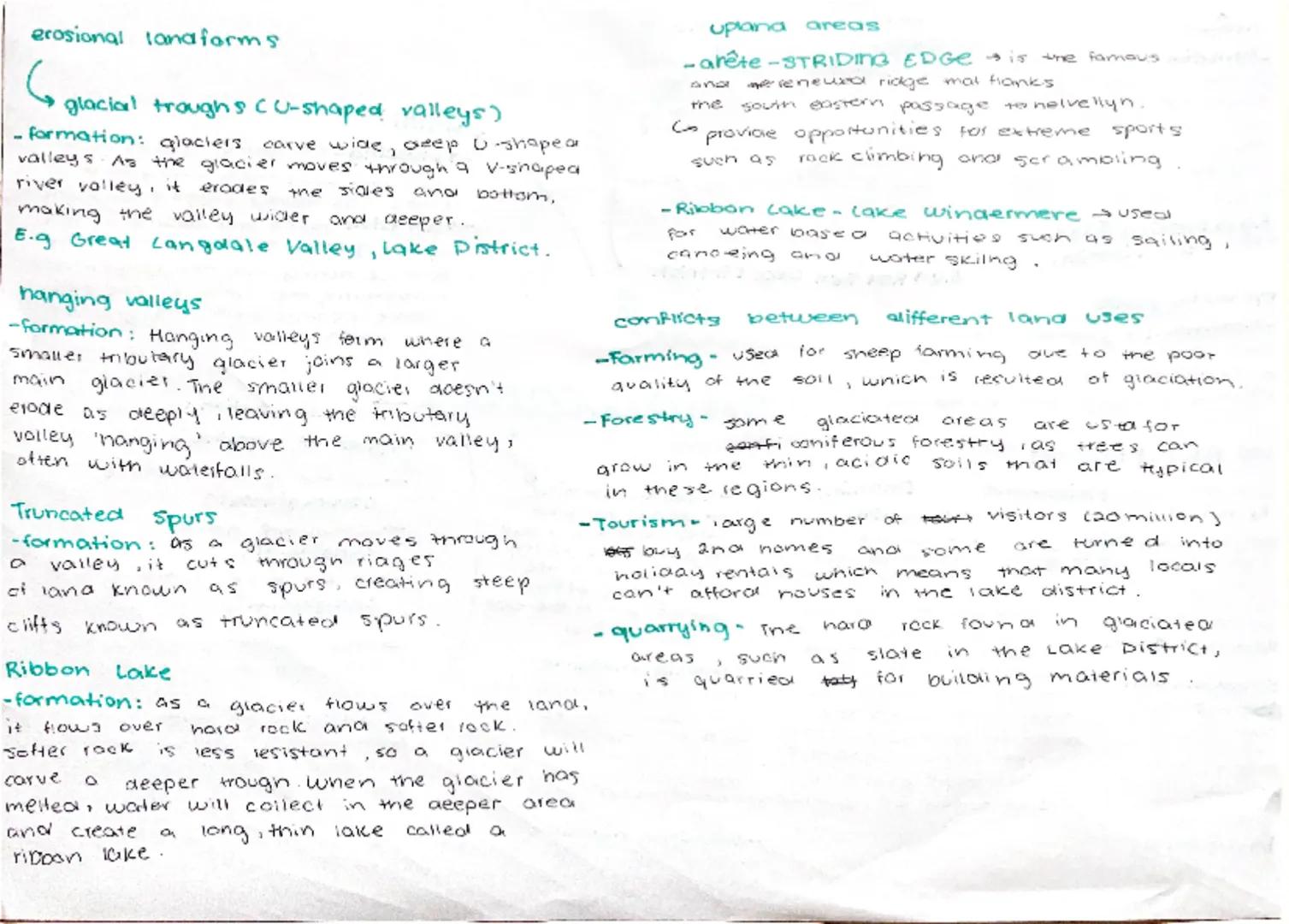 arêtes
-formation: an arête is
 a narrow, knife-edged
ridge that forms when
two corries erode back
towards each other. This
creates a sharp 