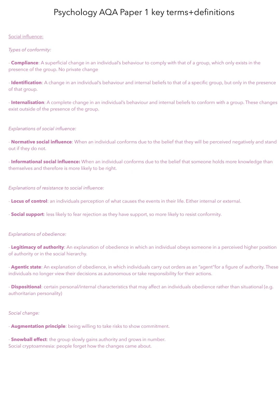 Social influence:
Psychology AQA Paper 1 key terms+definitions
Types of conformity:
- Compliance: A superficial change in an individual's be