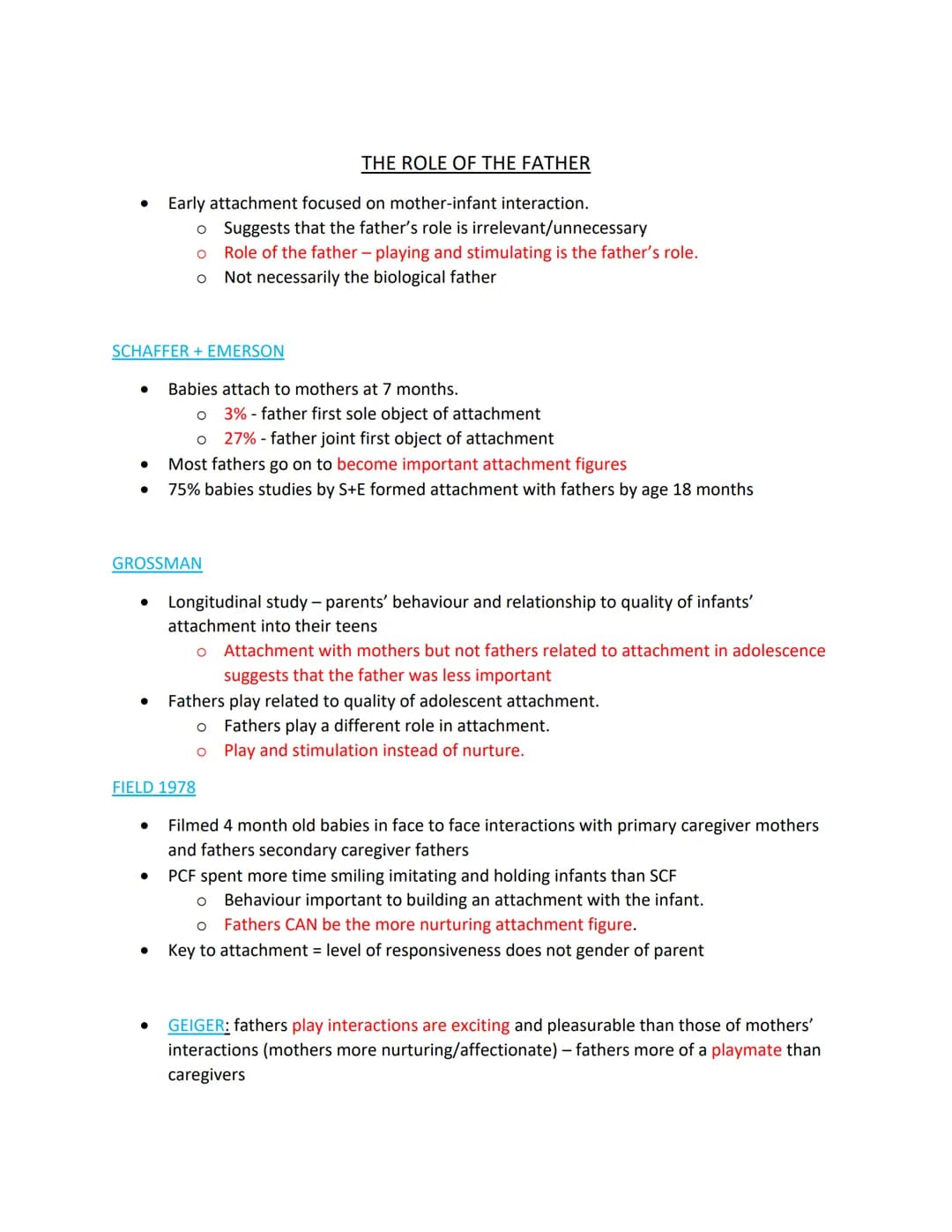 INTRODUCTION TO ATTACHMENT
SCHAFFERS STAGES OF ATTACHMENT
ROLE OF THE FATHER
ANIMAL STUDIES OF ATTACHMENT
EXPLANATIONS OF ATTACHMENT: LEARNI