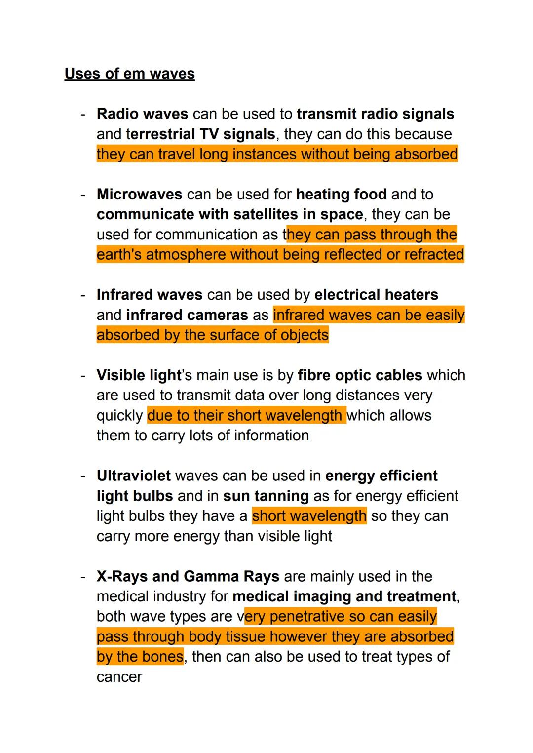 Uses of em waves
Radio waves can be used to transmit radio signals
and terrestrial TV signals, they can do this because
they can travel long