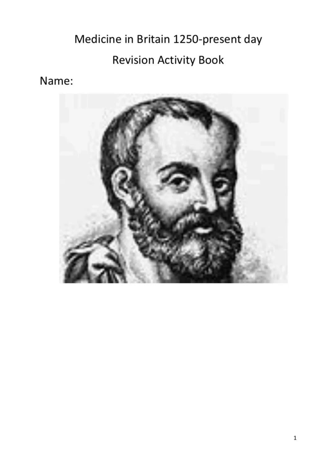 Name:
Medicine in Britain 1250-present day
Revision Activity Book
1 1700
Medicine in England 1700-1900
Cause of disease
Events 1700-1900
179