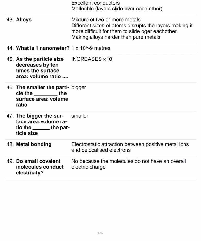 1. Three common states solid, liquid, gas
of matter
2. Solid
3. Liquid
4. Gas
5. Alloys are
6.
The stronger the
forces of attraction
between