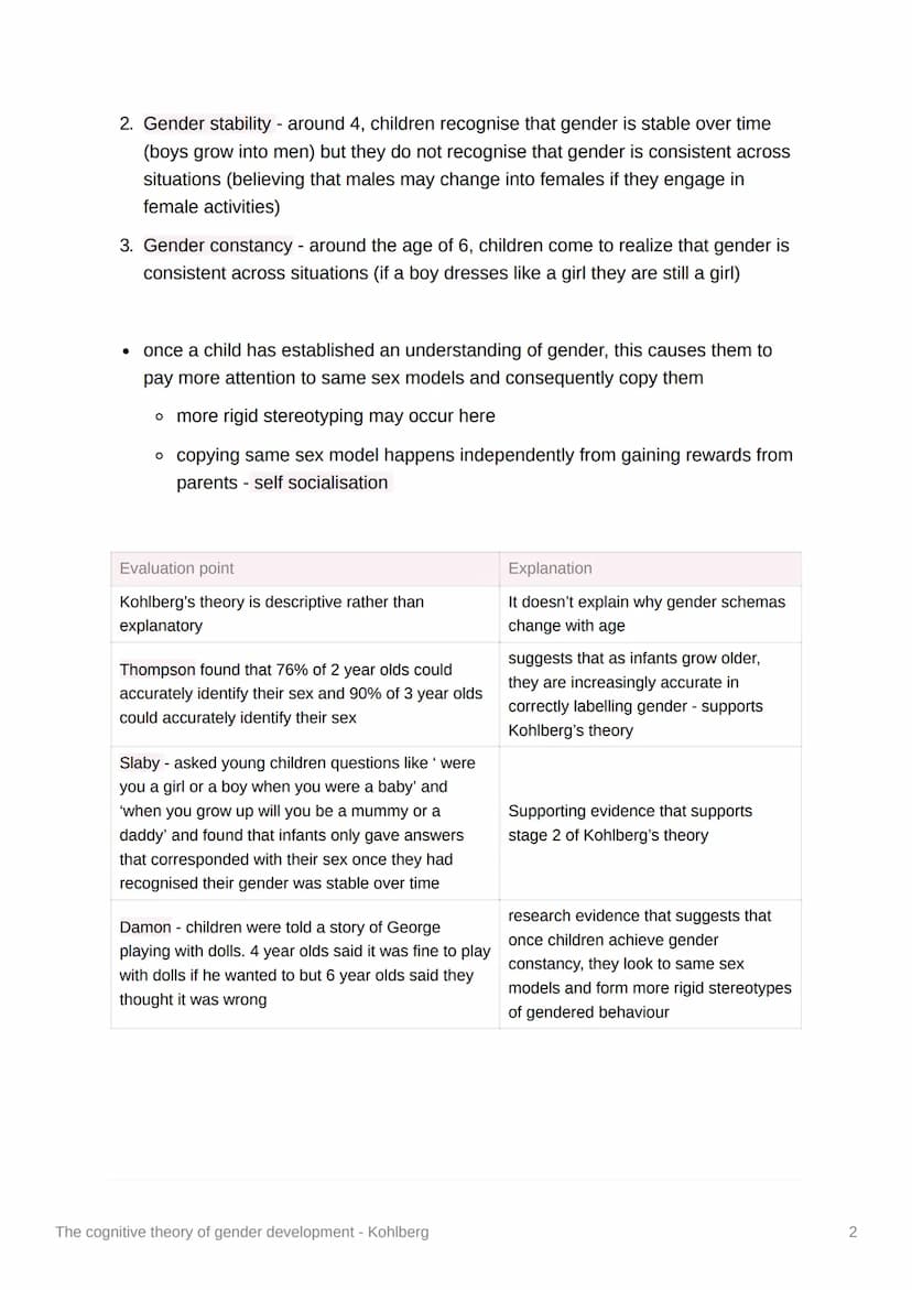 The cognitive theory of gender
development - Kohlberg
●
●
Kohlberg's theory of gender development
proposed that aged 2-6 we pass through 3 s