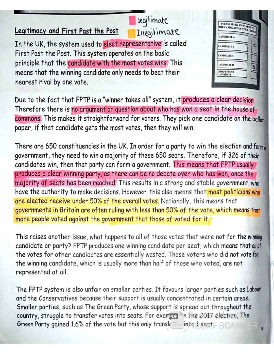 legitimate
Illegitimate
Legitimacy and First Past the Post
In the UK, the system used to elect representative is called
First Past the Post.