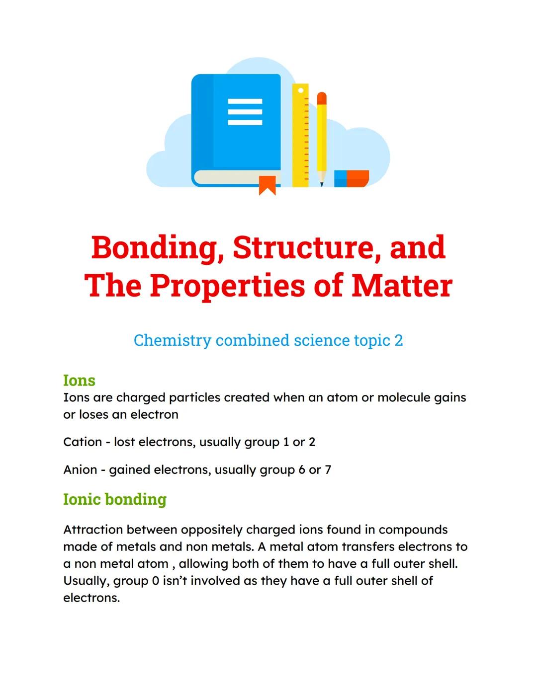 Bonding,structure and the properties of matter