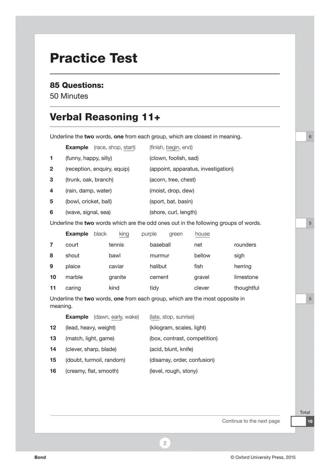 Bond
Bond
Verbal Reasoning 11+
Practice Test
Read the instructions carefully.
. Do not begin the test or open the booklet until told to do s