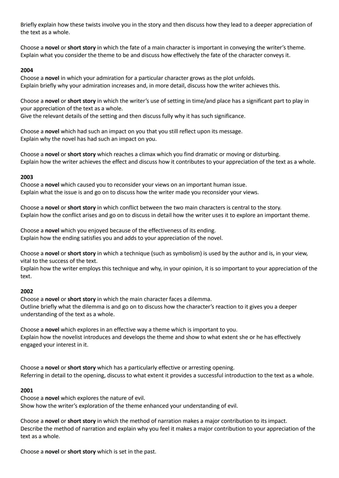 HIGHER ENGLISH - SQA PROSE FICTION QUESTIONS
2022
Choose a novel or short story which deals with the theme of betrayal or sacrifice or loss.