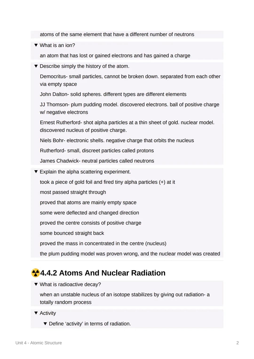 Unit 4 - Atomic Structure
4.4.1 Atoms And Isotopes
▼ What is the radius of an atom?
1x10^-10m or 0.1 nm
▼ What is the radius of an atom's nu