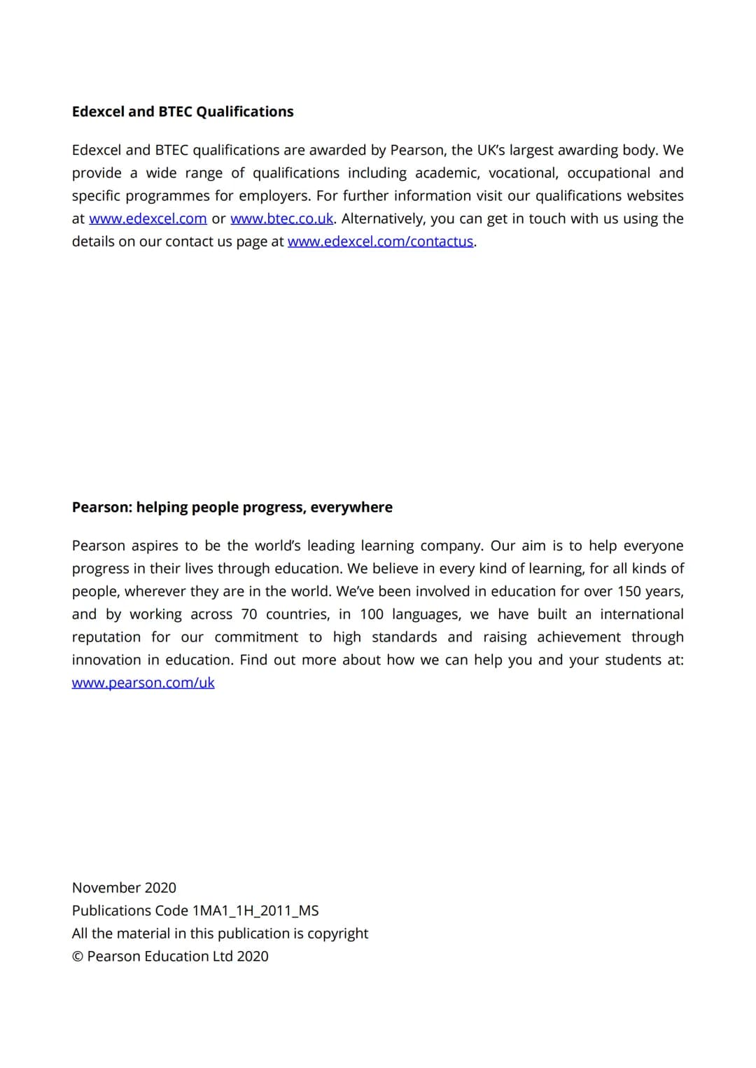 P Pearson
Edexcel
Mark Scheme (Results)
November 2020
Pearson Edexcel GCSE (9 - 1)
In Mathematics (1 MA1)
Higher (Non-Calculator) Paper 1H E