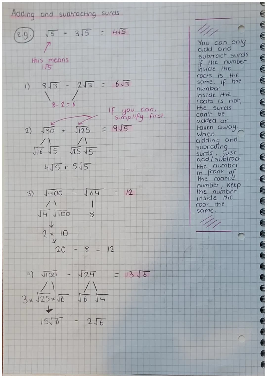 Simplifying surds
(e.g.
●
D)
2)
Simplify the following
√8
√2 141
2√2
√24
√ √6
→
2√6
5) √240
√4 √60
A
2x√√√4x√√15
2×2×√15
4 15
4 is a
number
