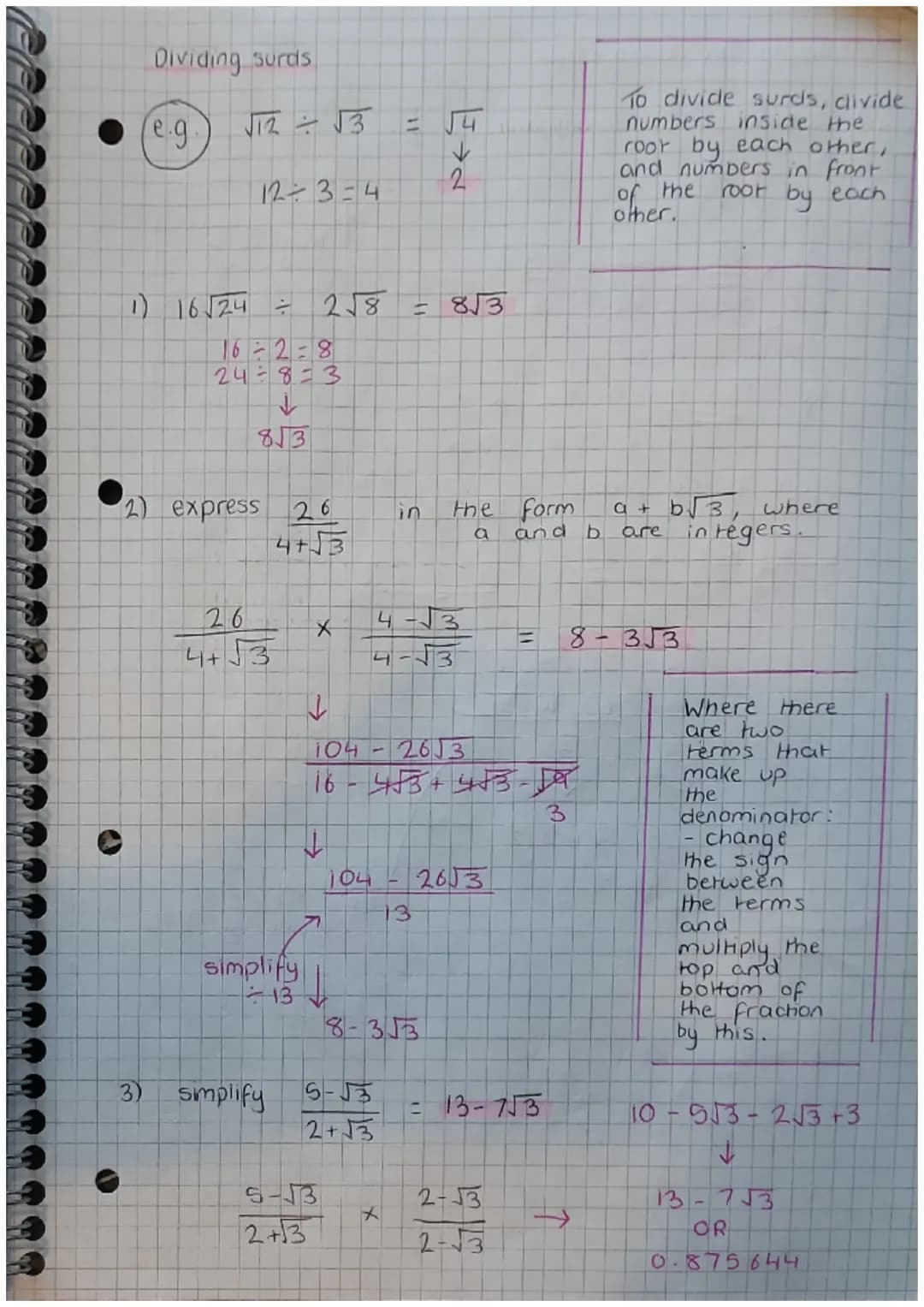 Simplifying surds
(e.g.
●
D)
2)
Simplify the following
√8
√2 141
2√2
√24
√ √6
→
2√6
5) √240
√4 √60
A
2x√√√4x√√15
2×2×√15
4 15
4 is a
number
