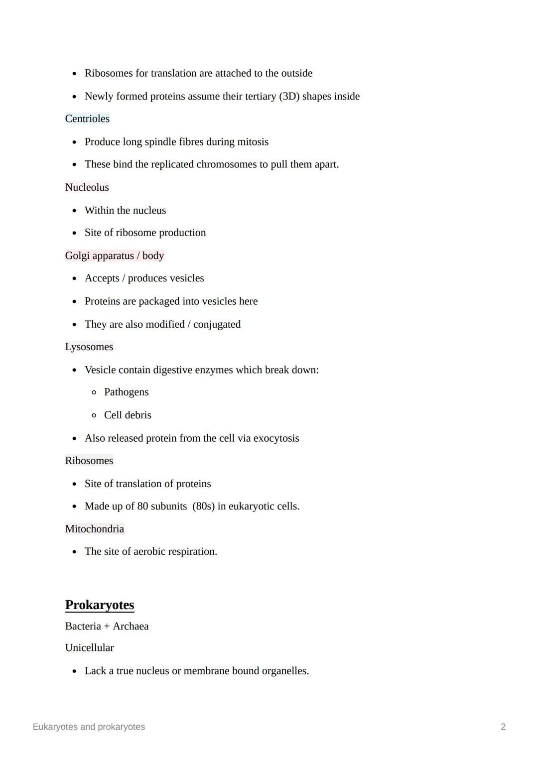 *
Eukaryotes and prokaryotes
Eukaryotes
Types of eukaryotic cells
• Animals
• Plant
• Fungi
• Protista
All eukaryotic cells have
A true nucl