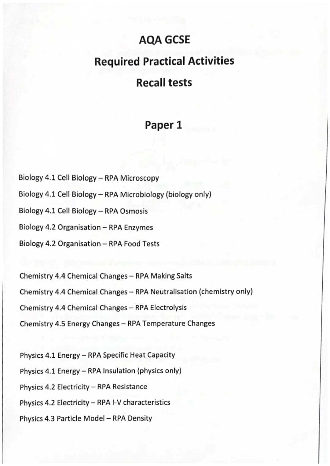 AQA GCSE
Required Practical Activities
Recall tests
Paper 1
Biology 4.1 Cell Biology - RPA Microscopy
Biology 4.1 Cell Biology - RPA Microbi