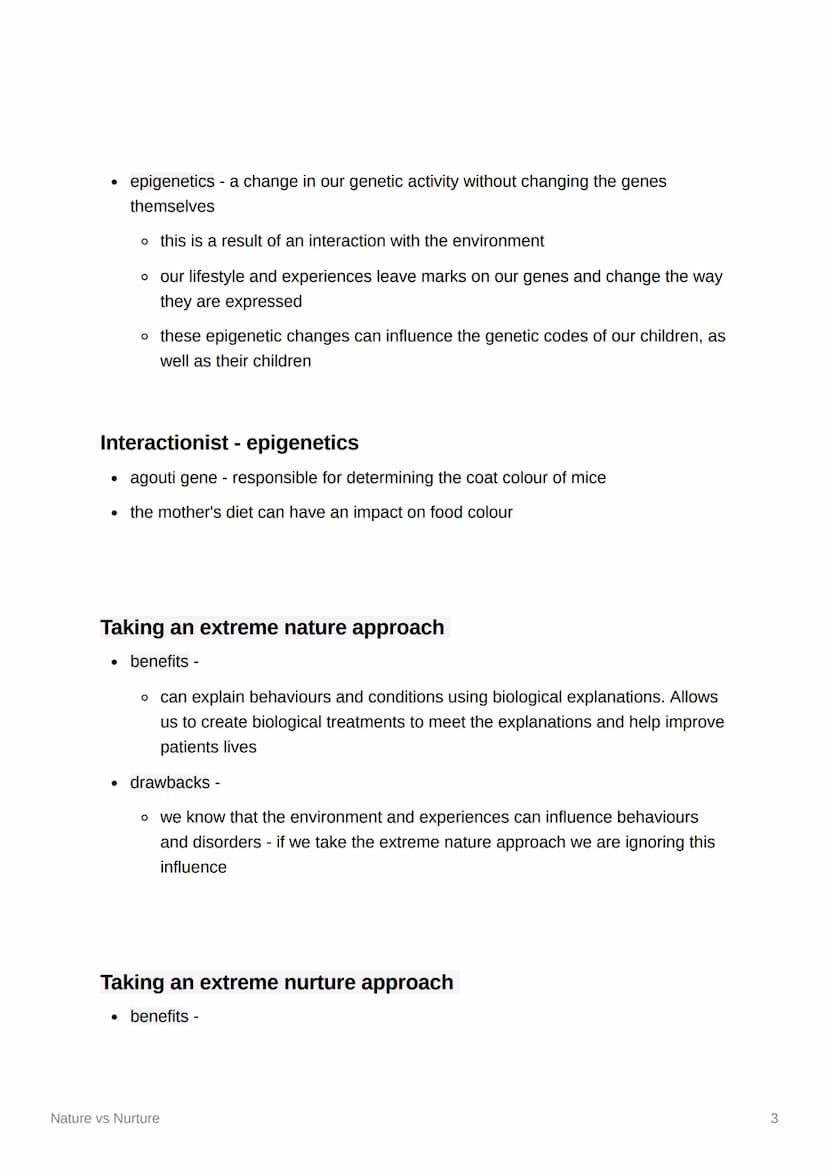 Nature vs Nurture
• nature - Our behaviour and thinking is the result of our genes, evolution and
other biological factors. All behaviour is