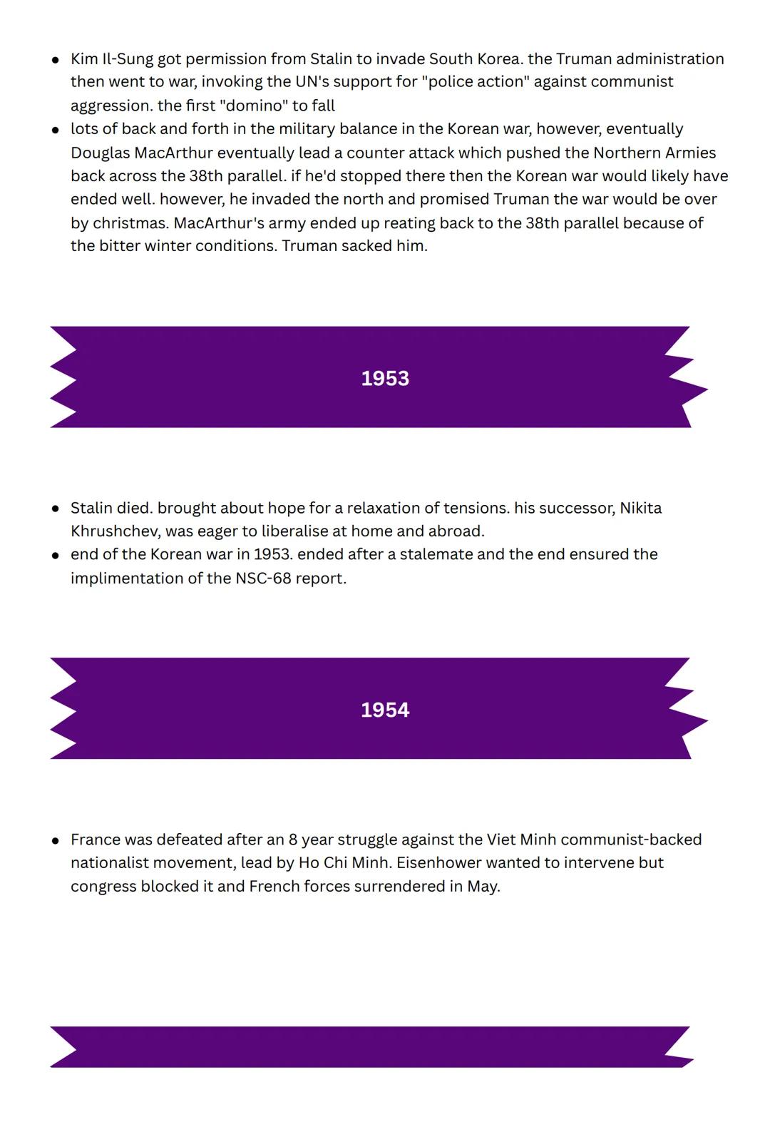 * COLD WAR
TIMELINE
August 1945
● possibility of another conflict breaking out was likely. tensions between the USSR and the
US and UK were 