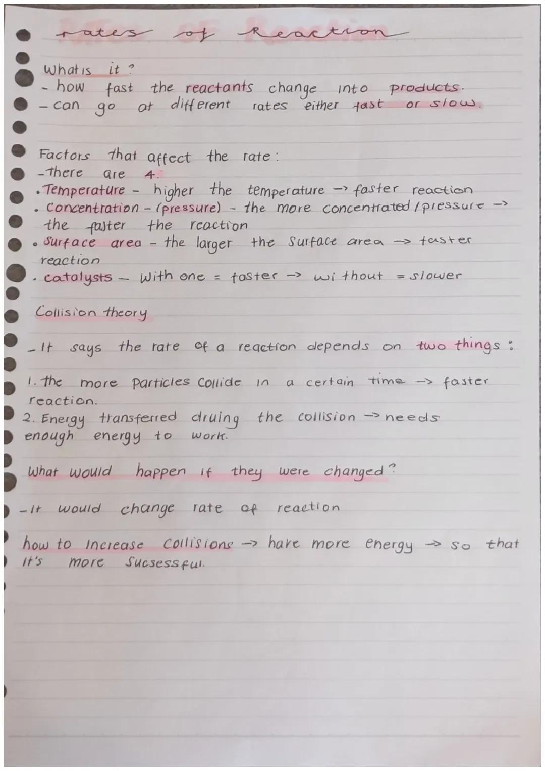 - can
rates of Reaction
What is it?
how
。
Factors that affect the rate:
-there
are 4.
a
fast the reactants change
at different
до
rates
• Te