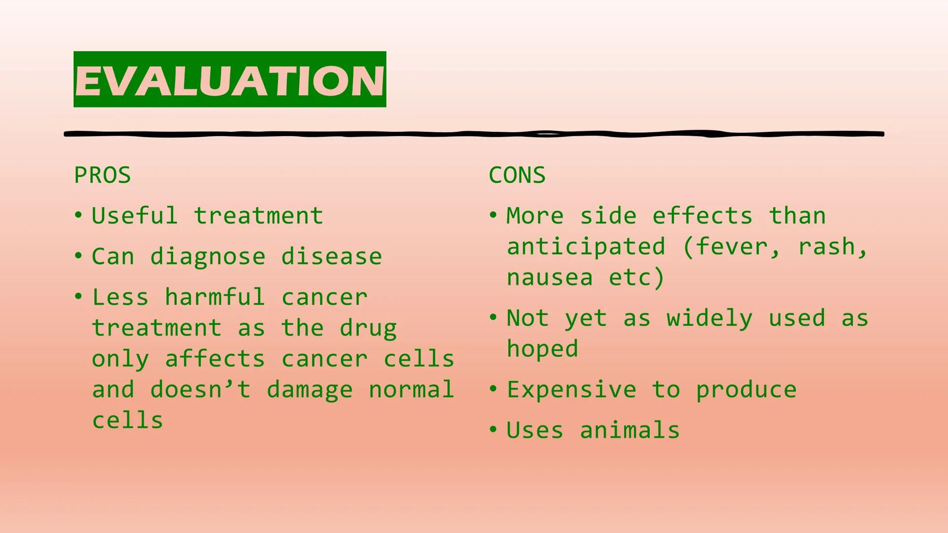 MONOCLONAL
ANTIBODIES....
(mABs) DESCRIPTION
●
• Monoclonal antibodies are produced from clones of
a white blood cell
• They are identical a