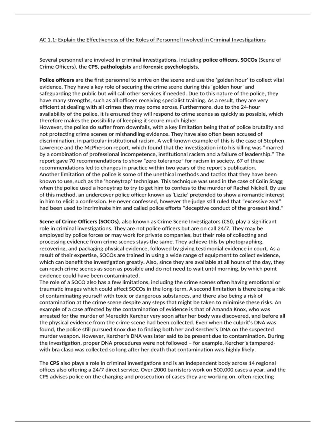 AC 1.1: Explain the Effectiveness of the Roles of Personnel Involved in Criminal Investigations
Several personnel are involved in criminal i