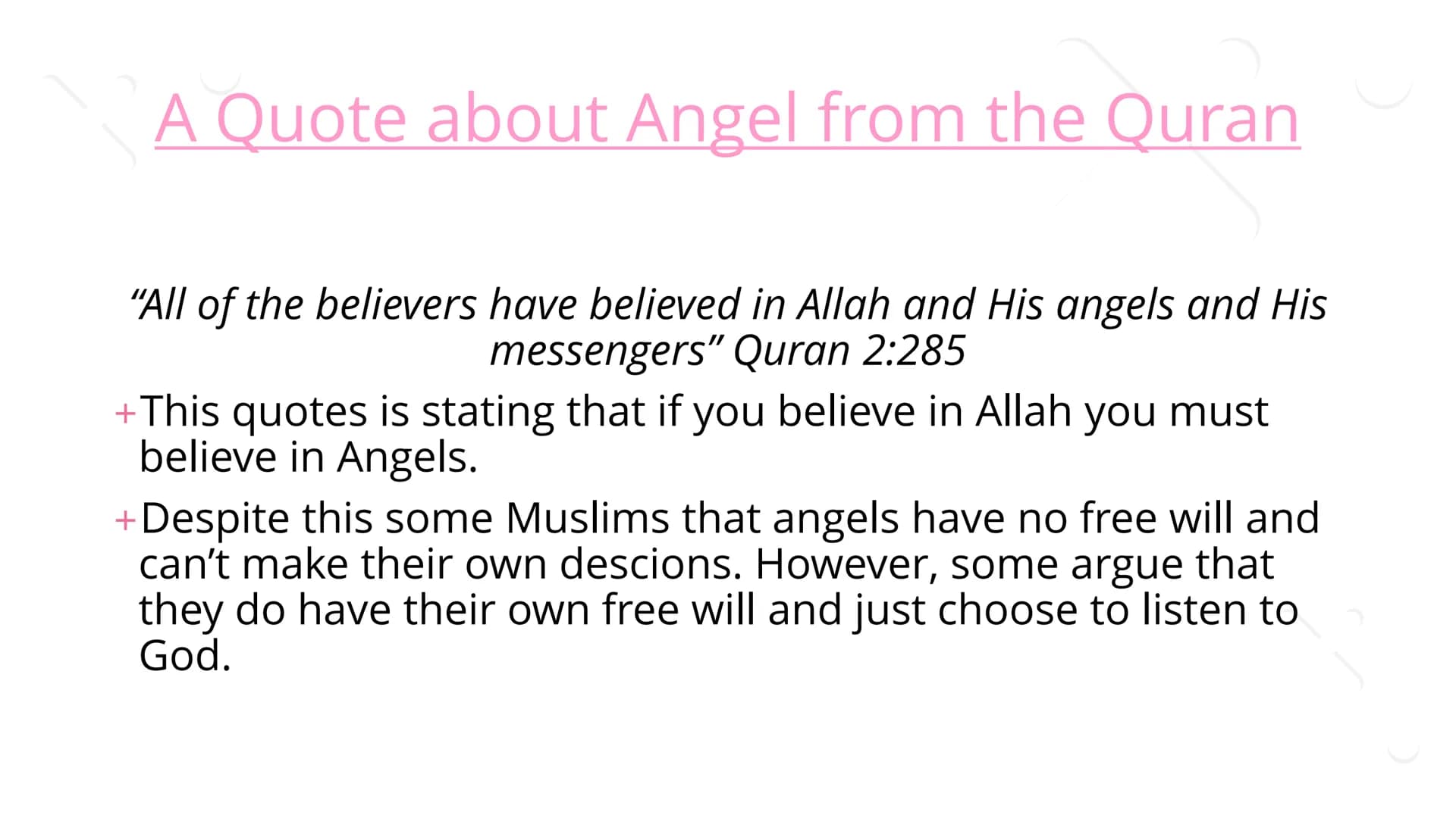 Angels What is an Angel?
+In many religions, an angel is a good spirit. The word angel
comes from the Greek word angelos which means
"messen