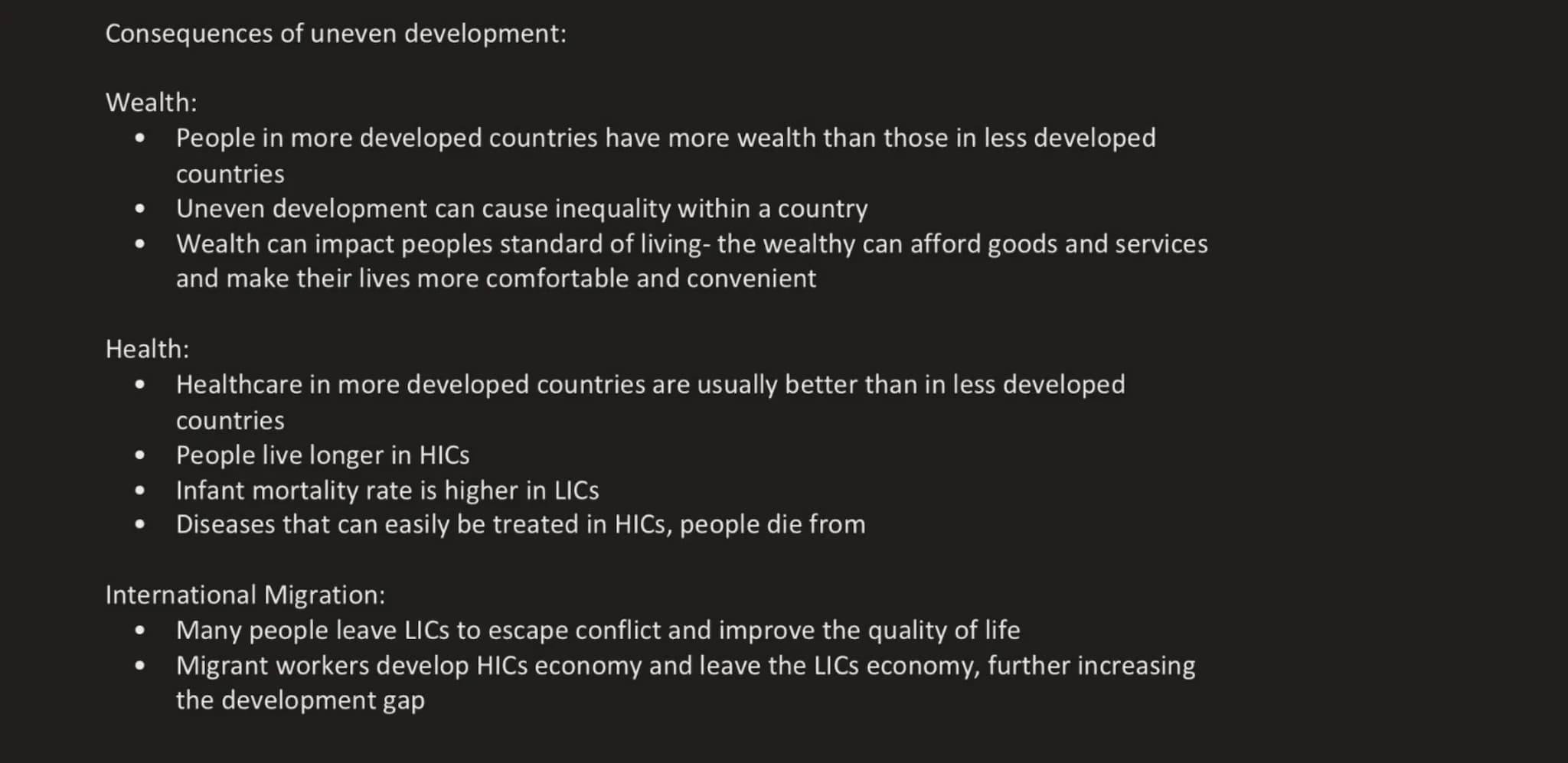 Factors causing uneven development:
Physical
1. Poor climate
- Really hot or really cold
or dry climate which
means it is extremely
hard to 