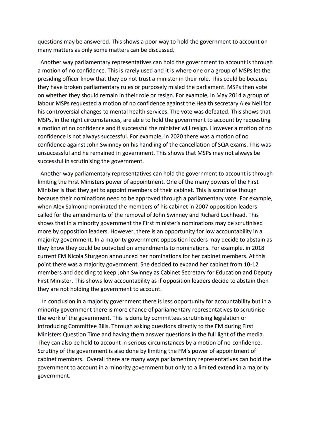 Timed Essay
Modern Studies
There are many ways for parliamentary representatives to hold the government to account
but there is also opportu