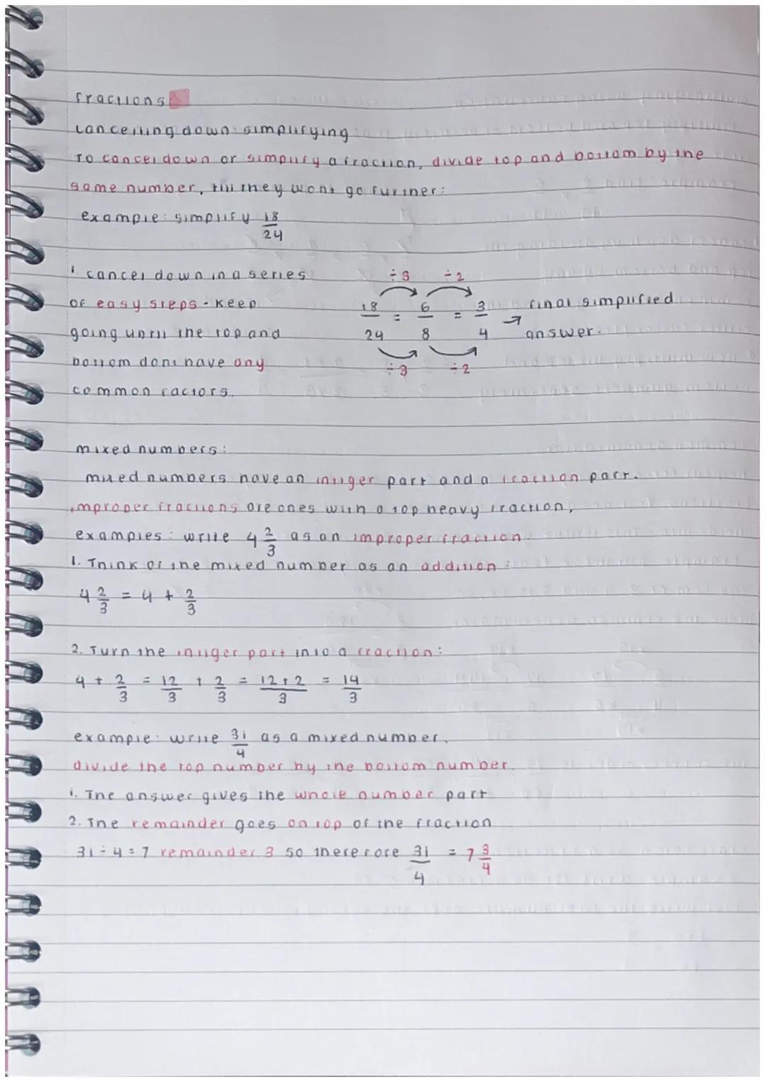 fractions
cancelling down simplifying
To conce, down or simplty a fraction, divide top and bottom by ine
same number, thi they won't go furi