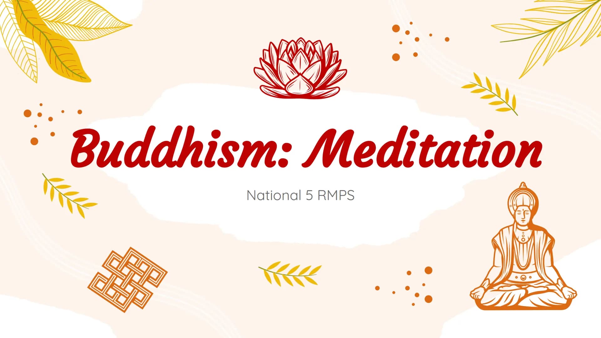 
<h2 id="introduction">Introduction</h2>
<p>In National 5 RMPS, the study of Buddhism involves understanding the impact, relevance, and sign
