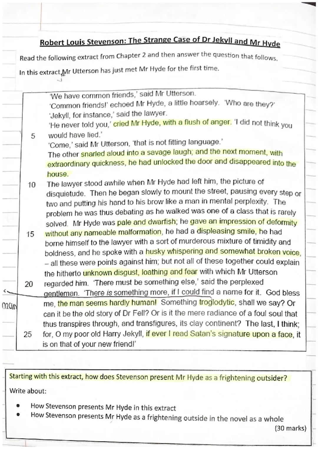 man
Robert Louis Stevenson: The Strange Case of Dr Jekyll and Mr Hyde
Read the following extract from Chapter 2 and then answer the question