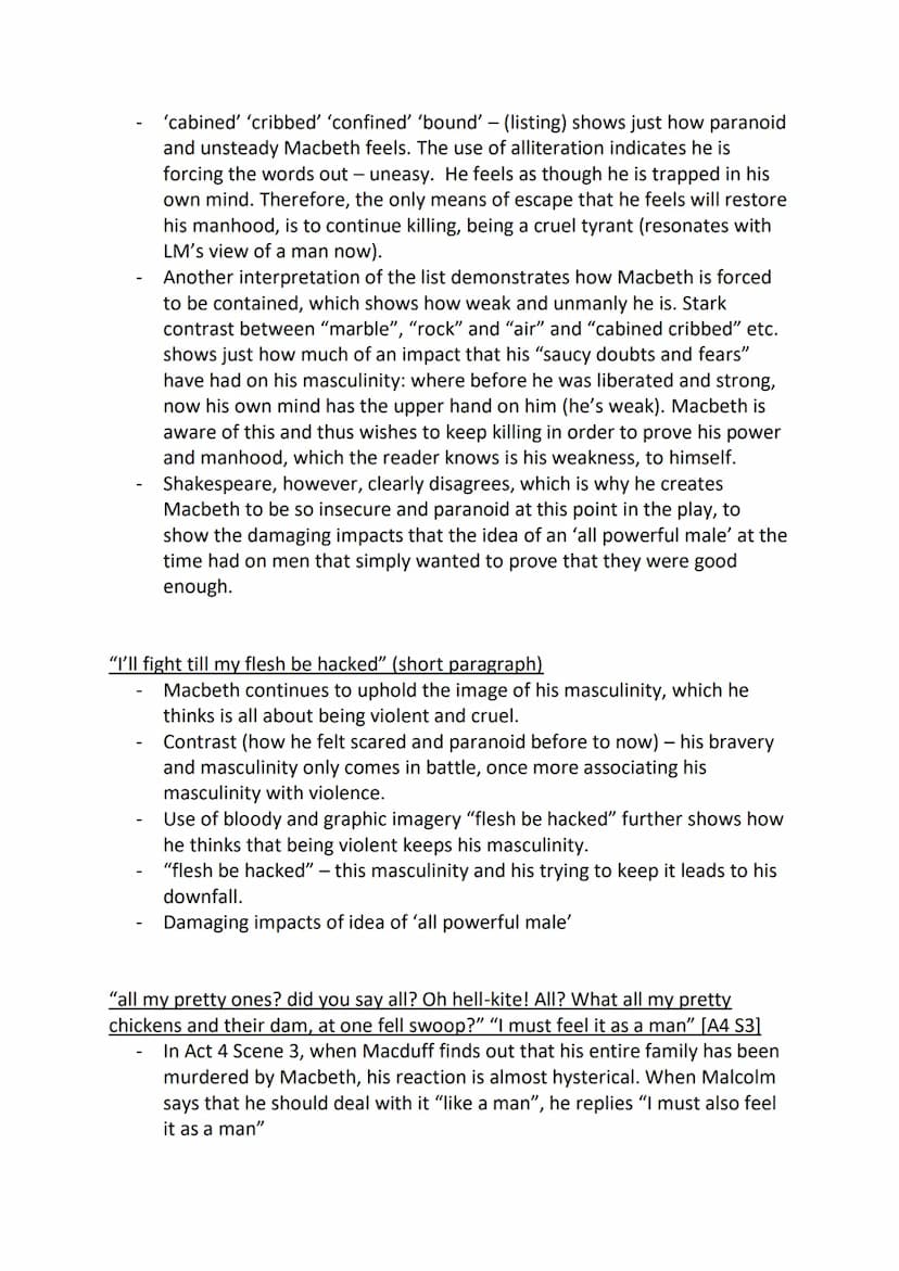 Ideas of masculinity:
Throughout Macbeth, Shakespeare foregrounds strong ideas of
masculinity, and the typical Jacobean era man.
Through the