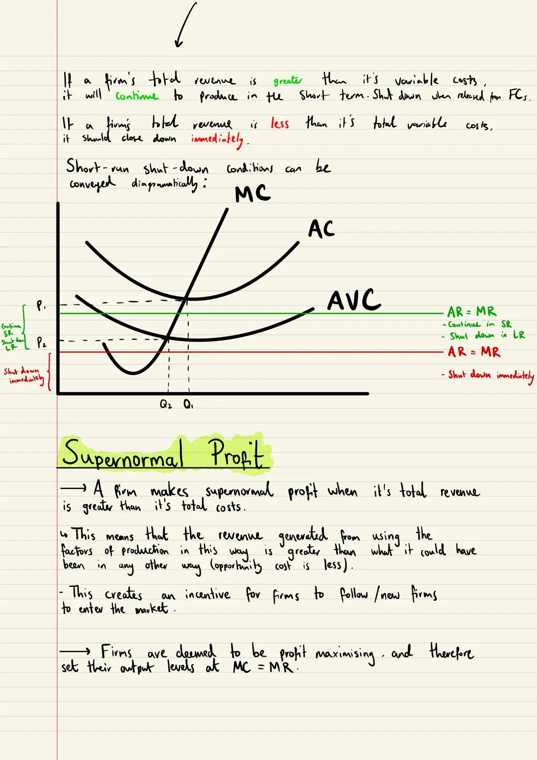  H/W Profik

Profit = Total Revenue - Total Cost

Money Costs
+
opportunity cost

Profit can be normal or Supernormal/abnormal.

Normal Prof