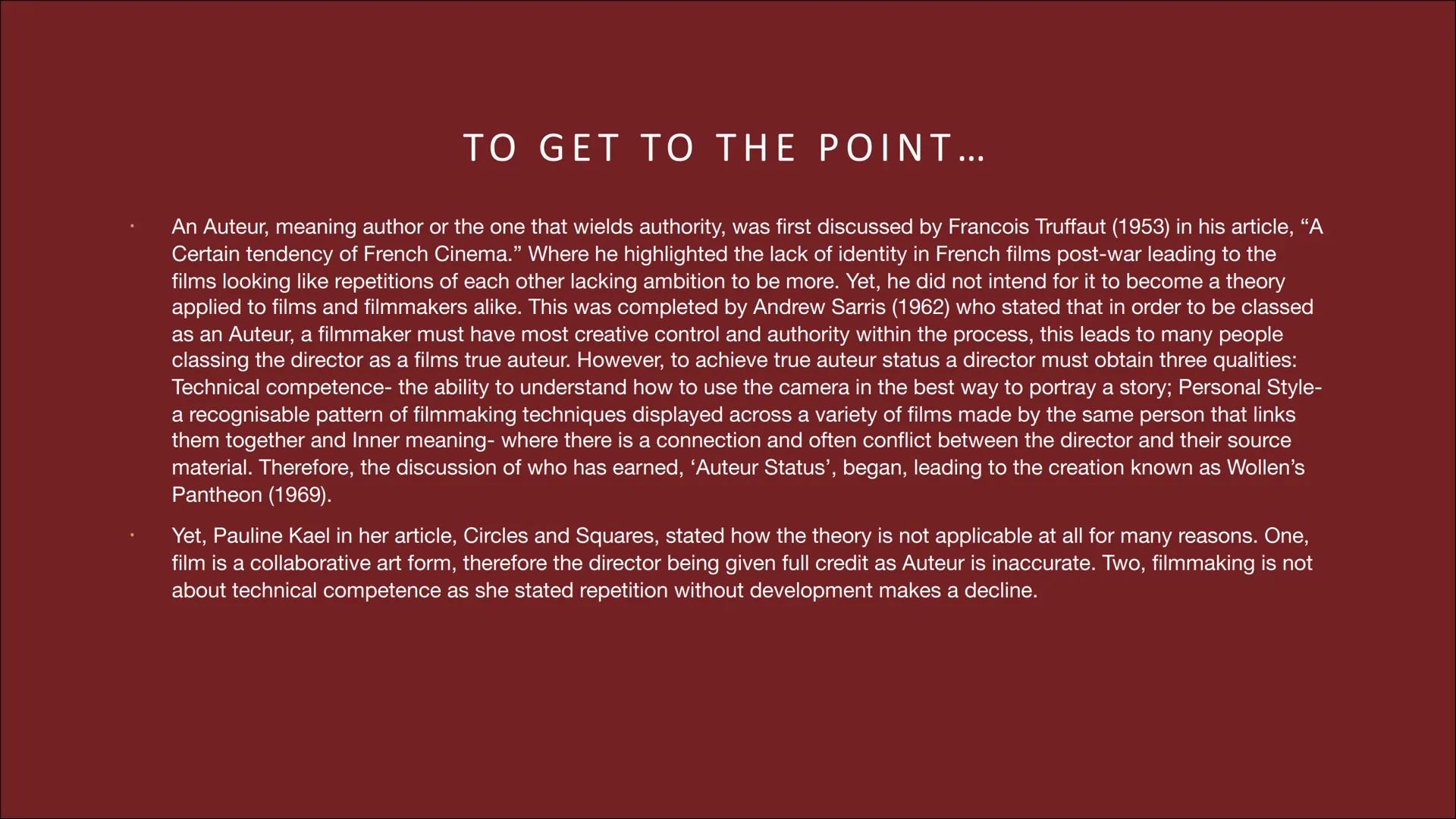 # AUTEUR THEORY

THE HISTORY AND DEVELOPMENT

Slides 1 to 16 # IN THE BEGINNING THERE WAS...

... nothing. Before of the existence of the Au