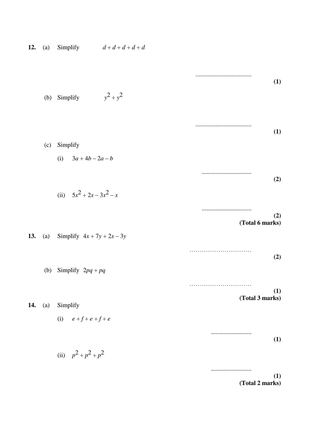 Edexcel GCSE
Mathematics (Linear) – 1MA0
ALGEBRA:
COLLECTING LIKE
TERMS
Materials required for examination
Ruler graduated in centimetres an