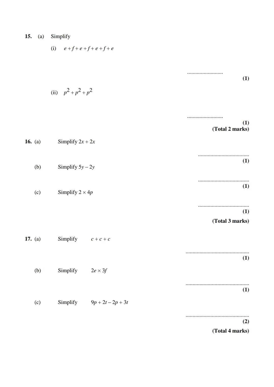 Edexcel GCSE
Mathematics (Linear) – 1MA0
ALGEBRA:
COLLECTING LIKE
TERMS
Materials required for examination
Ruler graduated in centimetres an