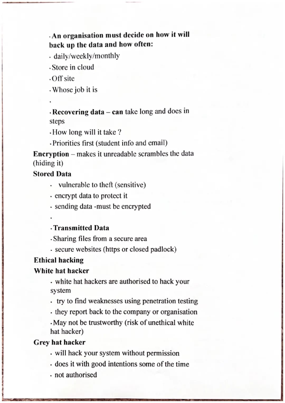 Policies
Signed by staff to say they have read and agree
Acceptable use policy
Disposal of old equipment
System security (removing data/soft